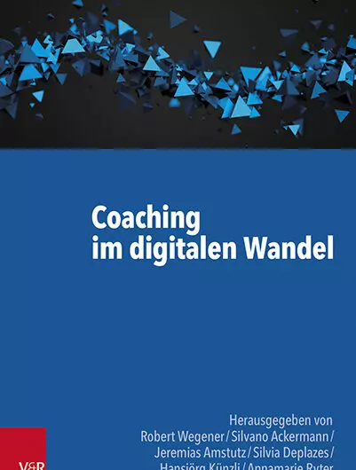 Digitalisierung als Paradigmenwechsel im Coaching