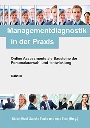 Online-Assessments in Personalauswahl und -entwicklung